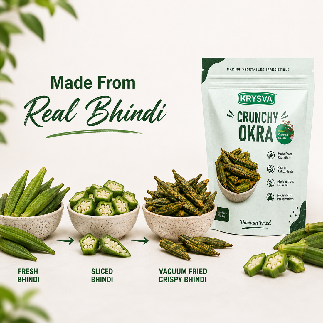 Vacuum Fried Okra (Bhindi)